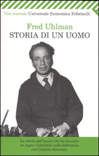 Storia Di Un Uomo di Uhlman Fred - libri