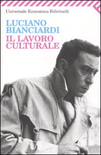 Lavoro_Culturale_-Bianciardi_Luciano
