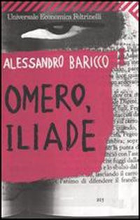 Omero_Iliade_-Baricco_Alessandro