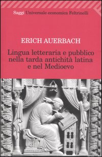 Lingua Letteraria E Pubblico Nellatarda Antic  di Auerbach Erich - libri