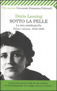 Sotto_La_Pelle._La_Mia_Autobiografi_1919-1949_-Lessing_Doris