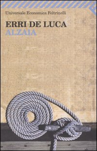 Alzaia di De Luca Erri - libri Alzaia di De Luca Erri - libri