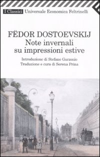 Note_Invernali_Su_Impressioni_Estive_-Dostoevskij_Fedor