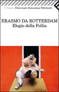 Elogio_Della_Follia_-Erasmo_Da_Rotterdam