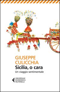 Sicilia_O_Cara_Un_Viaggio_Sentimentale_-Culicchia_Giuseppe