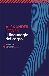 Linguaggio_Del_Corpo_(il)_-Lowen_Alexander
