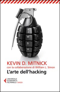 Arte Dell`hacking (l`)  di Mitnick Kevin D Simon William L - libri
