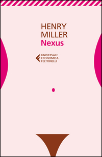 Nexus  di Miller Henry - Libro Nexus  di Miller Henry - Libro