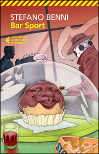 Bar Sport  di Benni Stefano - Libro Bar Sport  di Benni Stefano - Libro