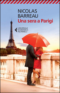 Sera A Parigi (una)  di Barreau Nicolas - Libro Sera A Parigi (una)  di Barreau Nicolas - Libro