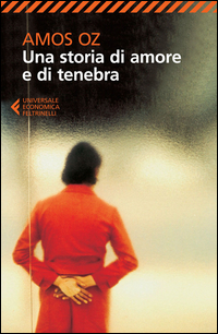 Storia Di Amore E Di Tenebra (una)  di Oz Amos - libri