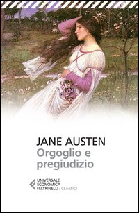 Orgoglio E Pregiudizio  di Austen Jane - libri
