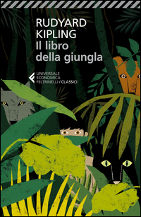 Libro Della Giungla (il) di Kipling Rudyard - Libro Libro Della Giungla (il) di Kipling Rudyard - Libro