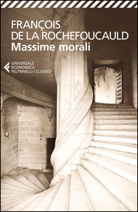 Massime Morali  di La Rochefoucauld Francois De - libri