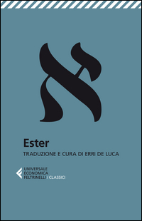 Ester di Aa.vv. De Luca E. (cur.) - libri Ester di Aa.vv. De Luca E. (cur.) - libri