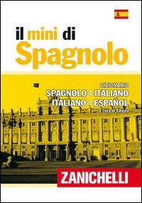 Mini_Di_Spagnolo_Dizionario_Spagnolo_Italiano_Italiano_Spagnolo_(il)_-Aa.vv._Edigeo_(cur.)