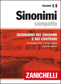Sinonimi Compatto Dizionario Dei Sinonimi E Dei Contrari  di Ed 2017 - libri