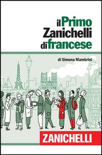 Primo_Zanichelli_Di_Francese_(il)_-Mambrini_Simona
