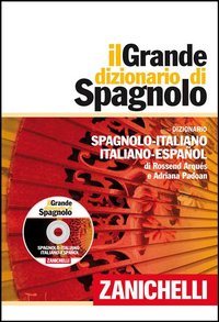 Grande Dizionario Di Spagnolo Italiano Italianospagnolo Con Aggiornamento Online  di Arques Corominas Rossend Padoa - libri