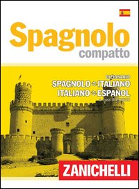Spagnolo_Compatto_Dizionario_Spagnolo-italiano_Italiano-spagnolo_-Aa.vv.