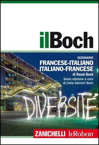 Boch Dizionario Francese-italiano Italiano-francese Con Aggiornamento Online di Boch Raoul - libri Boch Dizionario Francese-italiano Italiano-francese Con Aggiornamento Online di Boch Raoul - libri