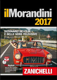 Morandini_2017_Dizionario_Dei_Film_E_Delle_Serie_Televisive_Con_Dvd-rom_-Morandini_Laura_Morandini_Luis