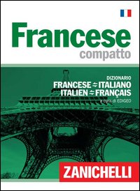 Dizionario_Francese_Compatto_Italiano-francese_-Aa.vv._Edigeo_(cur.)