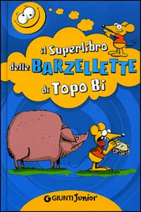 Superlibro_Delle_Barzellette_Di_Tobo_Bi_(il)_-Luciani_Roberto