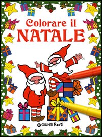 Colorare_Il_Natale_-Pezzati_Fiorella