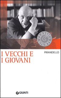 Vecchi_E_I_Giovani-Pirandello_Luigi