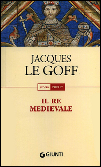 Re_Medievale_(il)_-Le_Goff_Jacques