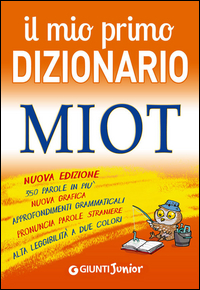 Mio_Primo_Dizionario_Miot_-Aa.vv._Mari_R._(cur.)