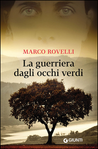 Guerriera_Dagli_Occhi_Verdi_(la)_-Rovelli_Marco
