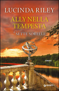 Ally Nella Tempesta Le Sette Sorelle  di Riley Lucinda - libri