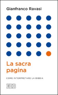 Sacra_Pagina_(la)_-Ravasi_Gianfranco