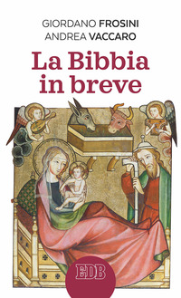 Bibbia_In_Breve_(la)_-Frosini_Giordano_Vaccaro_Andre