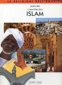 Caratteri Dell`islam  di Ries - libri