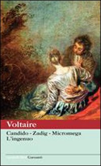 Candido Zadig Micromega Ingenuo di Voltaire - libri Candido Zadig Micromega Ingenuo di Voltaire - libri
