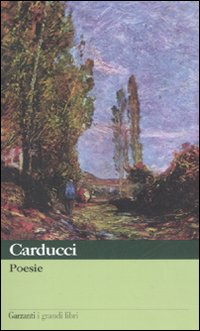 Poesie  di Carducci Giosue` - Libro