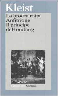 Brocca Rotta-anfitrione-il Principe Di Hom  di Kleist Heinrich Von - libri