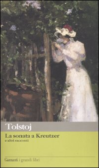 Sonata A Kreutzer (la)  di Tolstoj Lev - libri