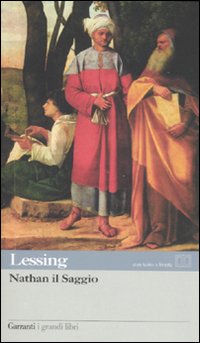 Nathan Il Saggio di Lessing Gotthold E. - libri Nathan Il Saggio di Lessing Gotthold E. - libri