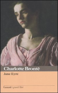 Jane Eyre di Bronte Charlotte - libri Jane Eyre di Bronte Charlotte - libri