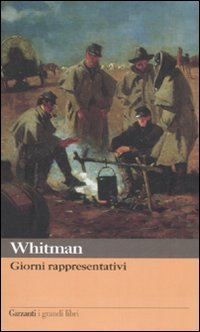 Giorni Rappresentativi  di Whitman Walt - Libro