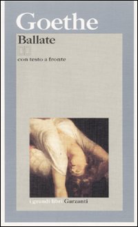 Ballate di Goethe Wolfgang J. - libri