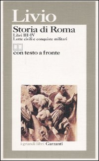Storia Di Roma Libro Iii-iv di Tito Livio - Libro