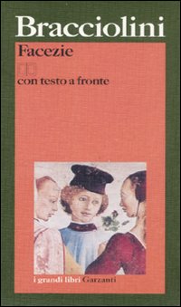 Facezie  (testo A Fronte) di Bracciolini Poggio - libri