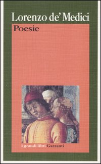 Poesie  (de Medici) di De Medici Lorenzo - libri
