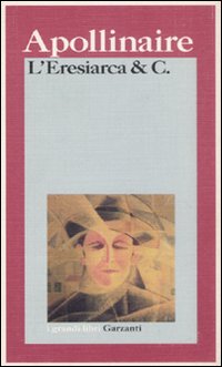 Eresiarca E C. di Apollinaire - libri Eresiarca E C. di Apollinaire - libri