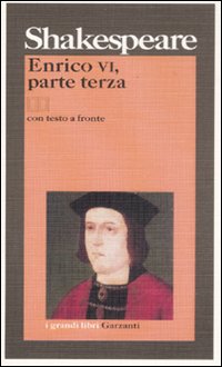 Enrico Vi Parte Iii  di Shakespeare William - libri